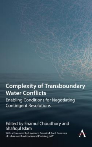 Kniha Complexity of Transboundary Water Conflicts Enamul Choudhury