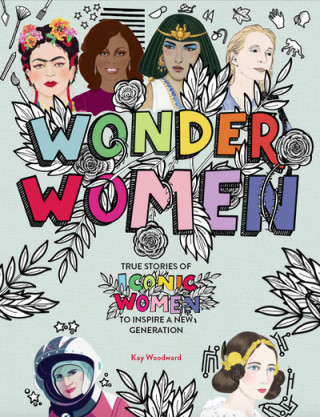 Kniha Wonder Women KAY WOODWARD