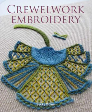 Kniha Crewelwork Embroidery Becky Quine