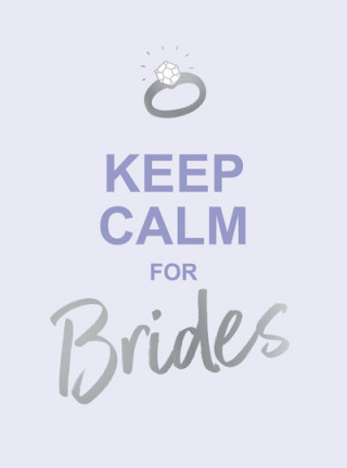 Knjiga Keep Calm for Brides Publishers Summersdale