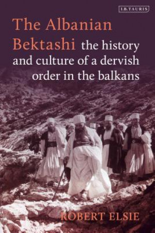 Könyv Albanian Bektashi Robert Elsie
