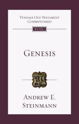 Carte Genesis: An Introduction and Commentary Andrew E Steinmann