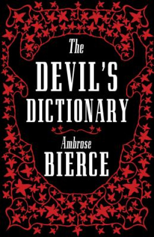 Knjiga Devil's Dictionary: The Complete Edition Ambrose Bierce