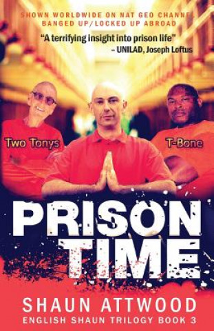 Könyv Prison Time Shaun Attwood