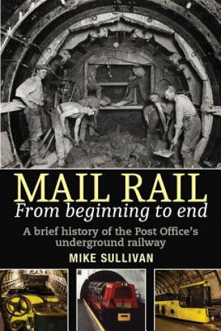 Könyv Mail Rail Mike Sullivan