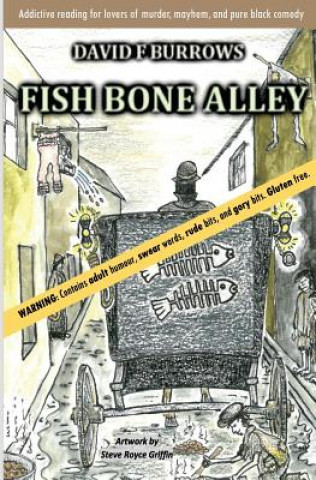 Kniha Fish Bone Alley David Burrows