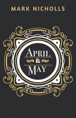 Carte April and May Mark Nicholls