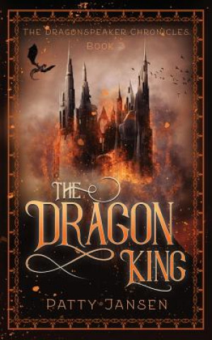 Kniha Dragon King Patty Jansen