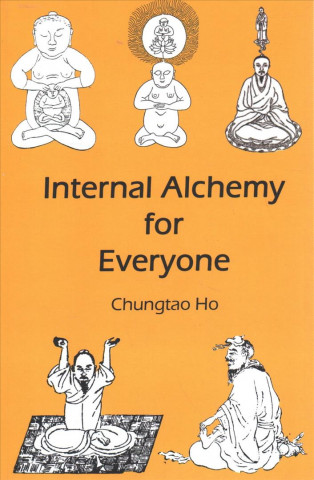 Libro Internal Alchemy for Everyone Chungtao Ho