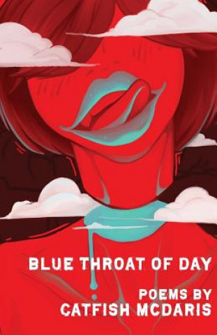 Könyv Blue Throat of Day Catfish McDaris