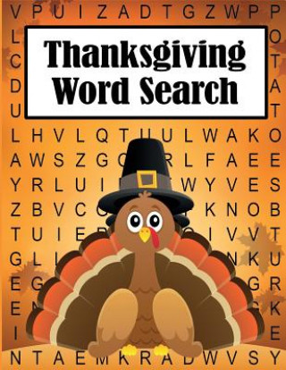 Книга Thanksgiving Word Search DYLANNA PRESS
