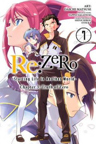 Könyv re:Zero Starting Life in Another World, Chapter 3: Truth of Zero, Vol. 7 (manga) Tappei Nagatsuki