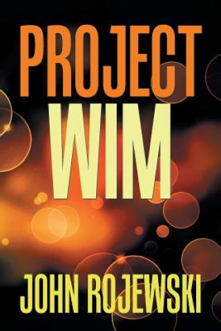 Knjiga Project Wim John Rojewski