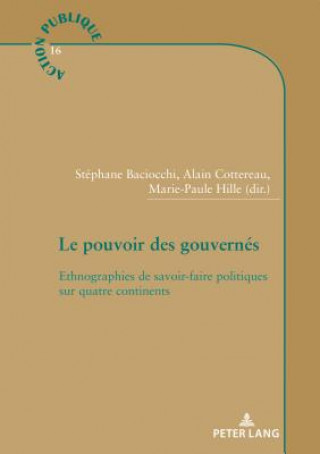 Kniha Le Pouvoir Des Gouvernes Alain Cottereau