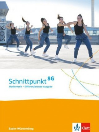 Kniha Schnittpunkt Mathematik 8. Differenzierende Ausgabe Baden-Württemberg - 8. Schuljahr, Schülerbuch 8G 