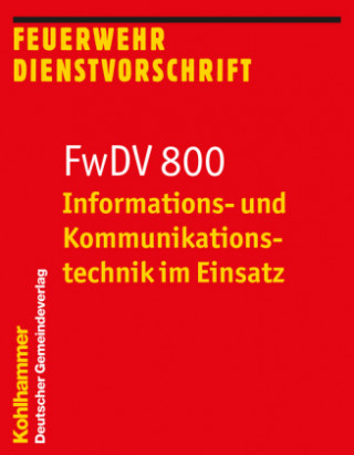 Könyv Informations- und Kommunikationstechnik im Einsatz 