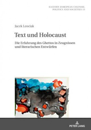 Kniha Text Und Holocaust Jacek Leociak