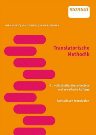 Kniha Translatorische Methodik Mira Kadric