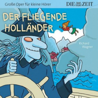 Audio Der fliegende Holländer Richard Wagner