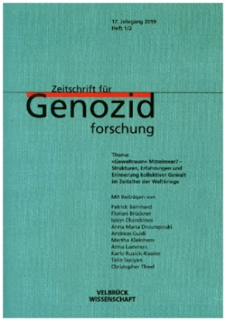 Kniha Zeitschrift für Genozidforschung: Gewaltraum Mittelmeer? Medardus Brehl