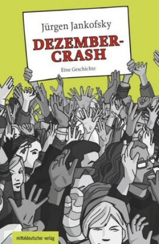 Knjiga Dezember-Crash Jürgen Jankofsky