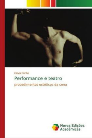 Book Performance e teatro Clovis Cunha