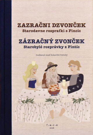 Livre Zazračni dzvonček / Zázračný zvonček Miroslava Gavurová