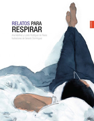 Kniha RELATOS PARA RESPIRAR - A PARTIR DE 14 AÑOS - RUSTICA 