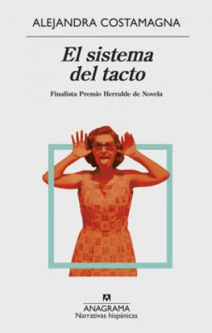 Libro El sistema del tacto ALEJANDRA COSTAMAGNA