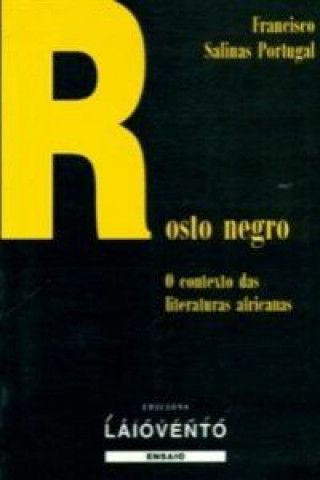 Libro Rostro negro FRANCISCO SALINAS PORTUGAL