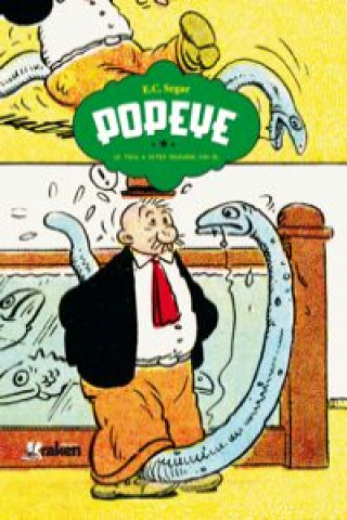 Kniha Popeye: Le Toca A Usted E.C. SEGAR