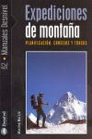 Boek EXPEDICIONES DE MONTAÑA MAXIMO MURCIA AGUILERA