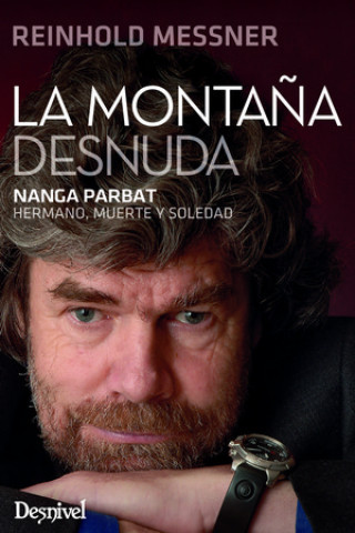 Kniha LA MONTAÑA DESNUDA NANGA PARBAT