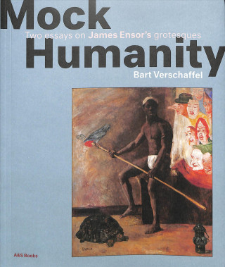 Kniha Mock Humanity! Bart Verschaffel