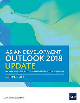 Książka Asian Development Outlook 2018 Update Asian Development Bank