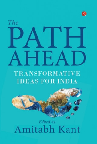 Knjiga PATH AHEAD Amitabh Kant