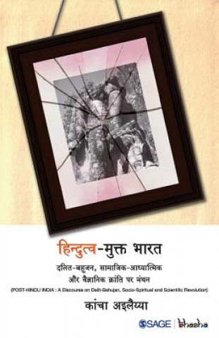 Kniha Hindutv-Mukt Bharat Kancha Ilaiah