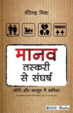 Kniha Maanav Taskari se Sangharsh Veerendra Mishra
