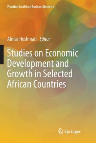 Buch Studies on Economic Development and Growth in Selected African Countries Almas Heshmati
