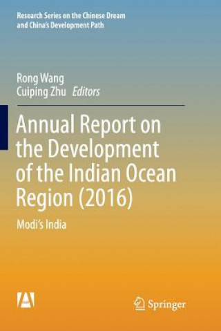 Knjiga Annual Report on the Development of the Indian Ocean Region (2016) Rong Wang