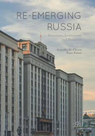 Buch Re-emerging Russia Anuradha M. Chenoy