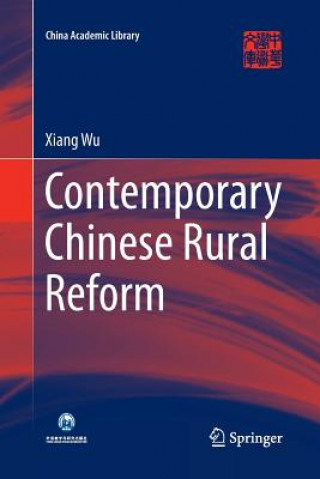 Könyv Contemporary Chinese Rural Reform Xiang Wu