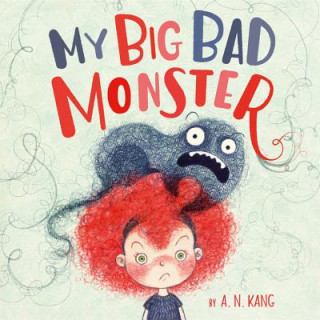Kniha My Big Bad Monster A. N. Kang