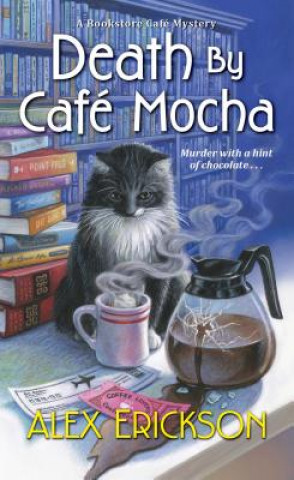 Książka Death by Cafe Mocha Alex Erickson