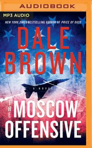 Digital MOSCOW OFFENSIVE THE Dale Brown