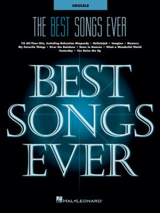 Könyv The Best Songs Ever: For Ukulele Hal Leonard Corp