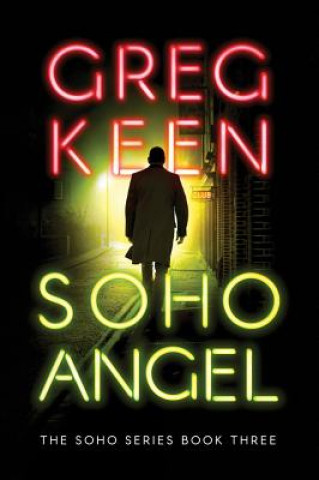 Kniha Soho Angel Greg Keen