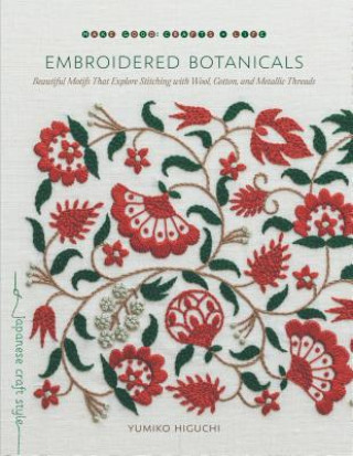 Книга Embroidered Botanicals Yumiko Higuchi