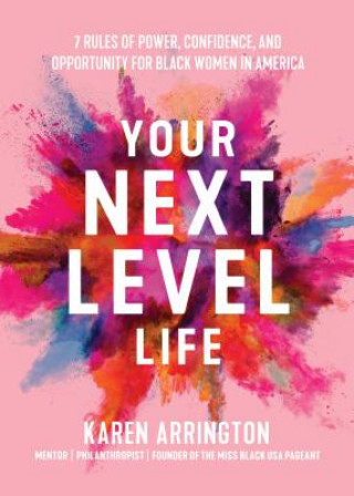 Book Your Next Level Life Karen Arrinston