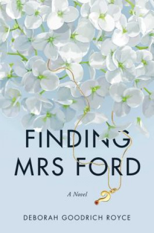 Boek Finding Mrs. Ford Deborah Goodrich Royce